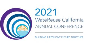 2021 WateReuse California Annual Conference @ JW Marriott LA Live